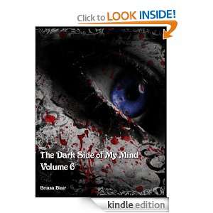 The Dark Side of My Mind   Volume 6 Briana Blair  Kindle 
