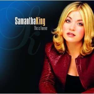  This is Forever Samantha King Music