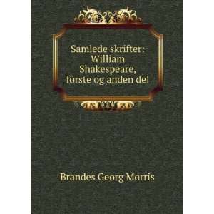  Samlede Skrifter William Shakespeare, Tredje Del (Danish 