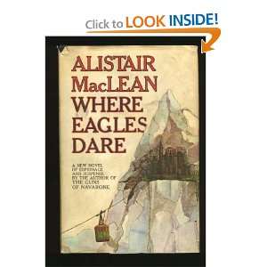  Where Eagles Dare (9780385090834) Alistair MacLean Books