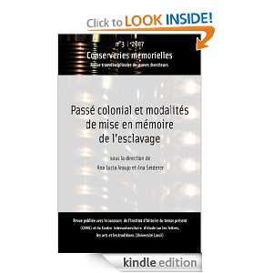   en mémoire de lesclavage   Conserveries Mémorielles (French Edition