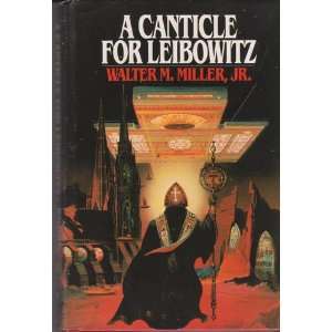  A Canticle for Leibowitz Walter Miller Books