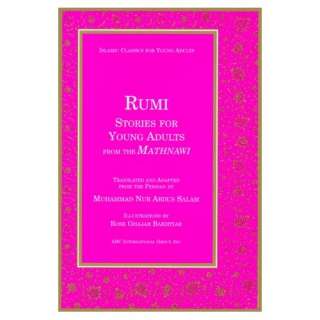  Rumi Stories for Young Adults (Islamic Classics for Young 