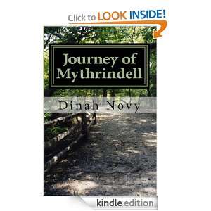 Journey of Mythrindell (The Thordon Series) Dinah Novy  