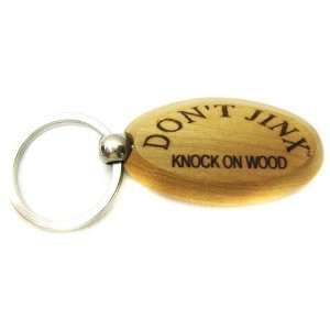  Dont Jinx Knock On Wood Wooden Key Chain 07 Office 