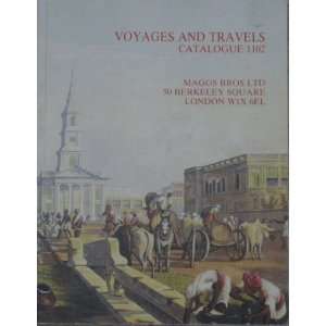    Voyages and Travels Catalogue 1102 Maggs Bros Ltd Staff Books