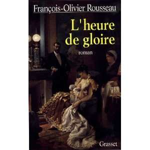   (French Edition) (9782246460015) Francois Olivier Rousseau Books
