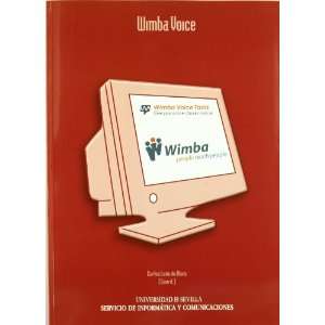  Wimba Voice  Live Classroom Teach and meet live online 