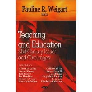  Teaching and Education: 21st Century Issues and Challenges 