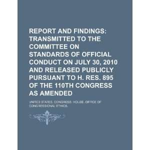 Report and findings transmitted to the Committee on Standards of 