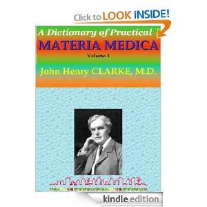 Dictionary of Practical MATERIA MEDICA Volume 1 Homeopathy [Kindle 