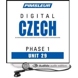  Czech Phase 1, Unit 29 Learn to Speak and Understand Czech 