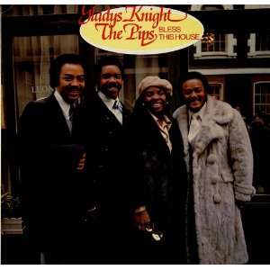  Bless This House Gladys Knight & The Pips Music