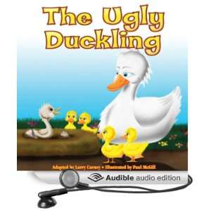  The Ugly Duckling (Audible Audio Edition): Larry Carney 