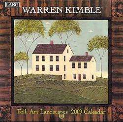 Warren Kimble Folk Art Landscapes 2009 Small Calendar  