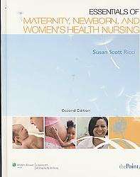 Essentials of Maternity, Newborn & Women`s Health Nursing (PACKAGE 