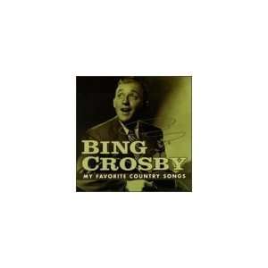  My Favorite Country Songs Bing Crosby Music