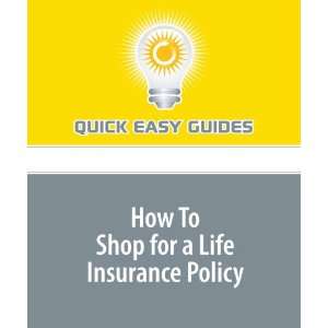  How To Shop for a Life Insurance Policy (9781440005015 