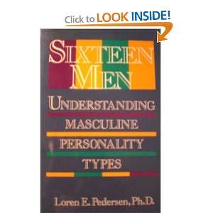   Masculine Personality Types (9780877736929): Loren Pederson: Books