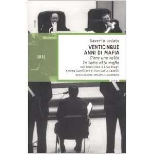  Venticinque Anni DI Mafia (Italian Edition) (9788817002288 
