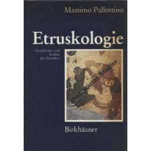  Die Welt der Etrusker GESCHICHTE,KULTUR UND Sprache 