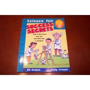   Secrets: How to Win Prizes, Have Fun, and Think Like a Scie: Books