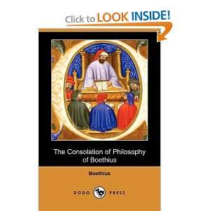  The Consolation of Philosophy of Boethius (Dodo Press 