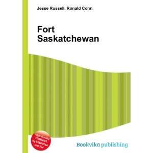 Fort Saskatchewan Ronald Cohn Jesse Russell Books