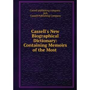   . pub, Cassell Publishing Company Cassell publishing company Books