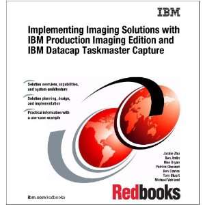 Implementing Imaging Solutions With IBM Production Imaging 