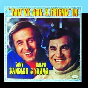  Youve Got A Friend In Sandler and Young Music
