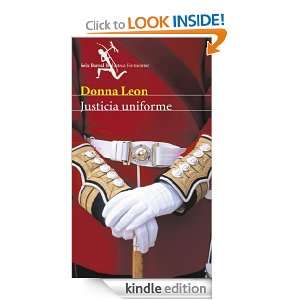Justicia uniforme (Biblioteca Formentor) (Spanish Edition) Donna Leon 