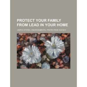   lead in your home (9781234871994): United States. Environmental: Books