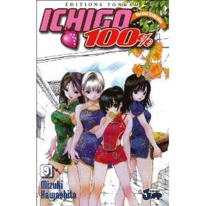  Ichigo 100%, Tome 9 (French Edition) (9782845808003 