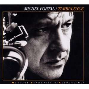  Turbulence Michel Portal Music