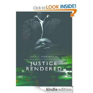 Justice Rendered (A Carrie Linden Novel) John Parkington  