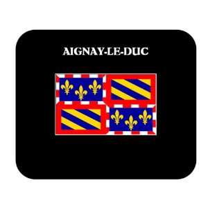   Bourgogne (France Region)   AIGNAY LE DUC Mouse Pad 