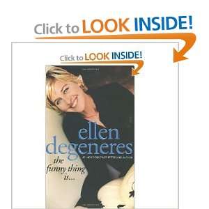 Funny Thing Is Ellen DeGeneres   Books