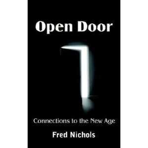   Door Connections to the New Age (9781410746467) Fred Nichols Books