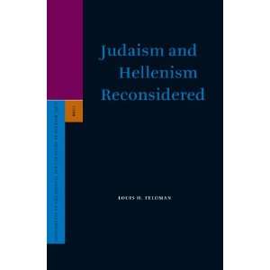  Judaism and Hellenism Reconsidered (Supplements to the 