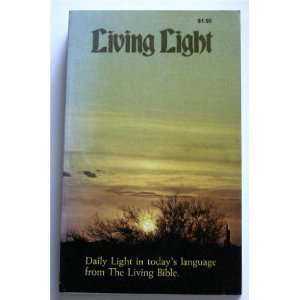  Living Light Daily Light in Todays Language from the Living Bible 