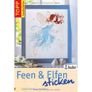  Feen & Elfen sticken (9783772466380) unknown Books