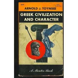  Greek civilization and character; the self revelation of 