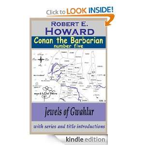 Jewels of Gwahlur (Conan the Barbarian) Robert E. Howard  