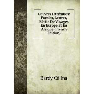   En Europe Et En Afrique (French Edition) Bardy CÃ©lina Books