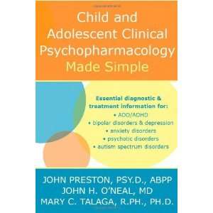   Psychopharmacology Made Simple [Paperback] John D. Preston Psy D ABPP