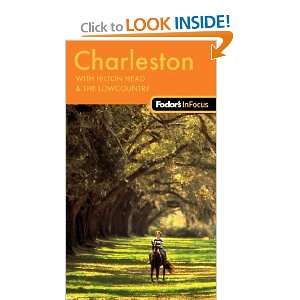  Fodors In Focus Charleston with Hilton Head & The 