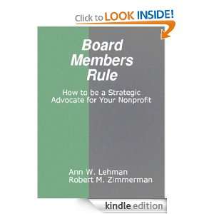 Board Members Rule How to Be a Strategic Advocate for Your Nonprofit 