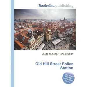  Old Hill Street Police Station Ronald Cohn Jesse Russell 