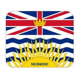  Canadian Province   British Columbia, McBride Mouse Pad 